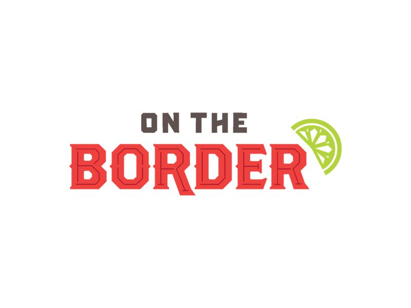 Logo with the words ON THE BORDER in bold letters, ON THE in brown above BORDER in red, with a green lime wedge graphic to the upper right of the text.